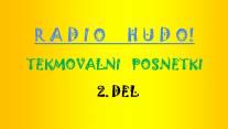 RADIO HUDO! - 11. maj ob 9.05
